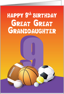 Great Great Granddaughter 9th Birthday Sports Balls card