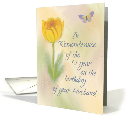 Husband 1st Year Birthday Remembrance Watercolor Flower Butterfly card