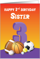 Sister 3rd Birthday Sports Balls card