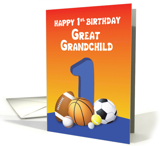 Great Grandchild, Boy 1st Birthday Sports Balls card (1620082)
