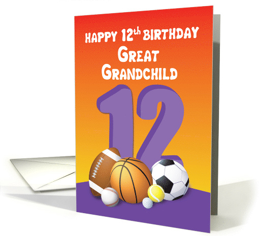 Great Grandchild, Girl 12th Birthday Sports Balls card (1620138)