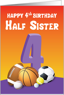 Half Sister 4th Birthday Sports Balls card