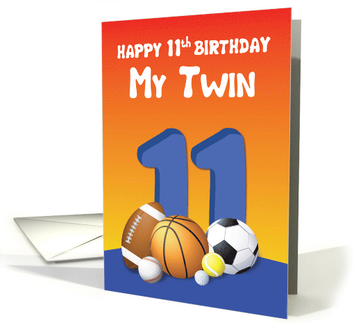 My Twin Brother 11th Birthday Sports Balls card (1621482)