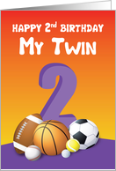 My Twin Sister 2nd Birthday Sports Balls card