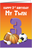 My Twin Sister 3rd Birthday Sports Balls card