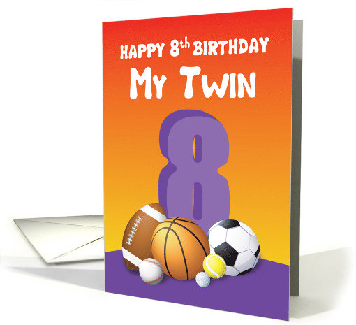 My Twin Sister 8th Birthday Sports Balls card (1621500)