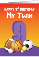 My Twin Sister 9th Birthday Sports Balls card