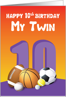 My Twin Sister 10th Birthday Sports Balls card