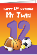 My Twin Sister 12th Birthday Sports Balls card