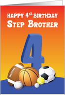 Step Brother 4th Birthday Sports Balls card