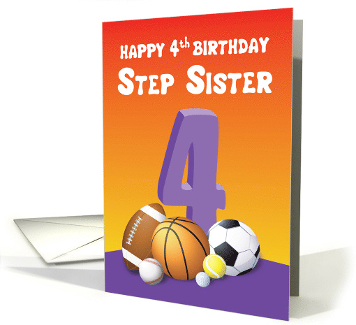 Step Sister 4th Birthday Sports Balls card (1621750)