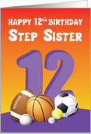 Step Sister 12th Birthday Sports Balls card