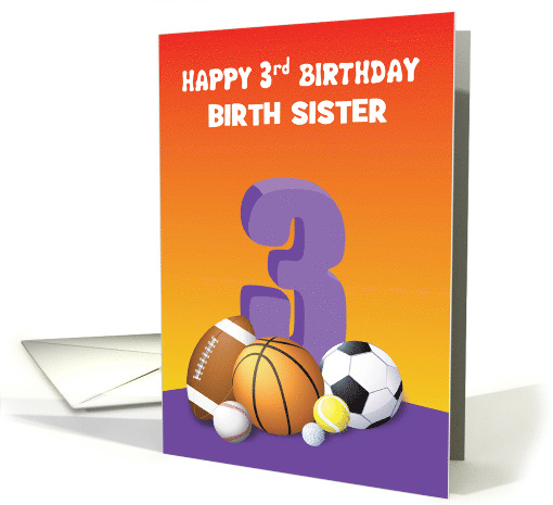 Custom Relation Birth Sister Girl 3rd Birthday Sports Balls card