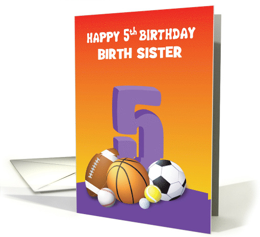 Custom Relation Birth Sister Girl 5th Birthday Sports Balls card