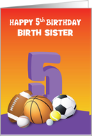 Custom Relation Birth Sister Girl 5th Birthday Sports Balls card