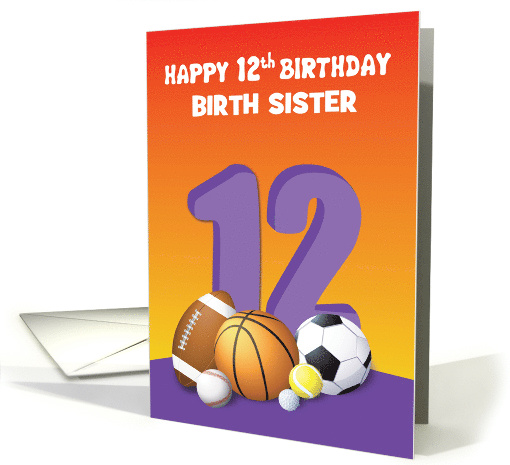 Custom Relation Birth Sister Girl 12th Birthday Sports Balls card