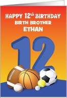 Custom Name and Relation Birth Brother Boy 12th Birthday Sports Balls card