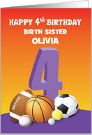 Custom Name and Relation Birth Sister Girl 4th Birthday Sports Balls card