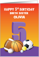 Custom Name and Relation Birth Sister Girl 5th Birthday Sports Balls card