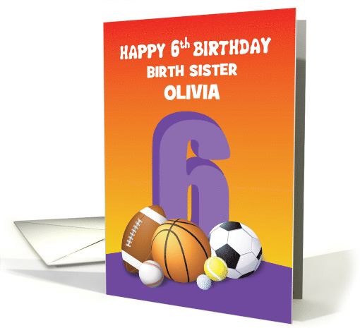 Custom Name and Relation Birth Sister Girl 6th Birthday... (1623932)