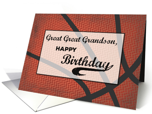 Great Great Grandson Birthday Basketball Large Distressed... (1625600)