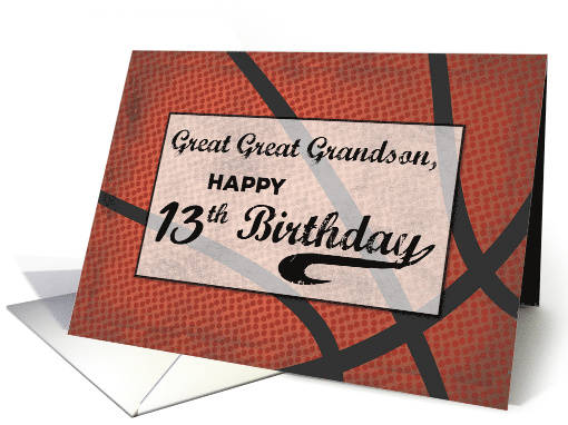 Great Great Grandson 13th Birthday Basketball Large... (1625664)