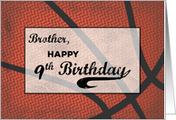 Brother 9th Birthday Basketball Large Distressed Sports Ball card