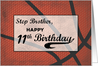 Step Brother 11th Birthday Basketball Large Distressed Sports Ball card