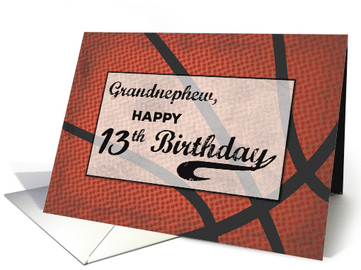Grandnephew 13th Birthday Basketball Large Distressed Sports Ball card