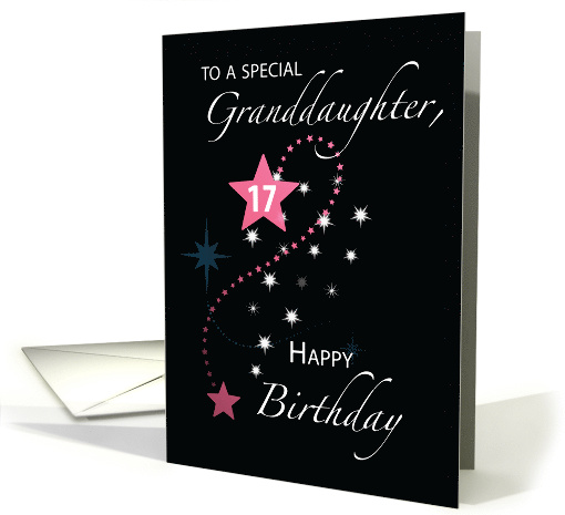 Granddaughter 17th Birthday Star Inspirational Pink and Black card