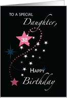 Daughter Custom Age 32nd Birthday Star Inspirational Pink and Black card