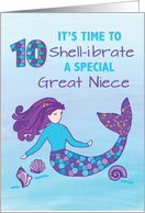 Great Niece 10th Birthday Sparkly Look Mermaid card