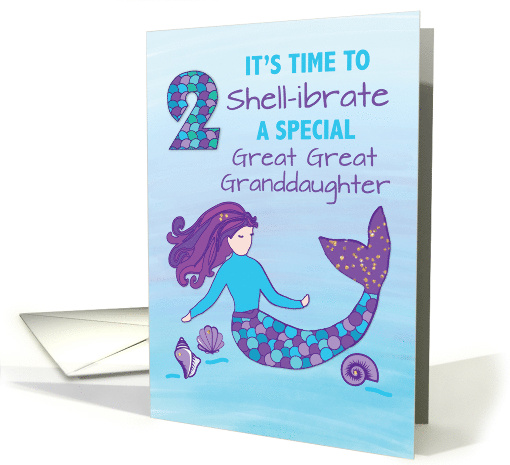 Great Great Granddaughter 2nd Birthday Sparkly Look Mermaid card