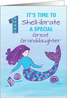 Great Granddaughter 1st Birthday Sparkly Look Mermaid card