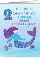 Great Granddaughter 2nd Birthday Sparkly Look Mermaid card