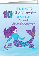 Great Granddaughter 10th Birthday Sparkly Look Mermaid card