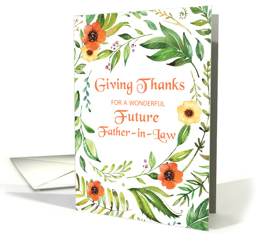Future Father-in-Law Give Thanks Thanksgiving Wreath card (1648434)