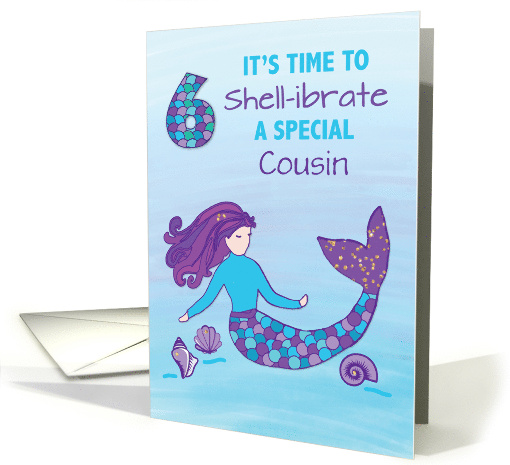 Custom Relation Cousin 6th Birthday Sparkly Look Mermaid card