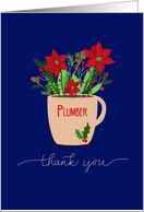 Plumber Thank You at Christmas Poinsettias in Coffee Cup card