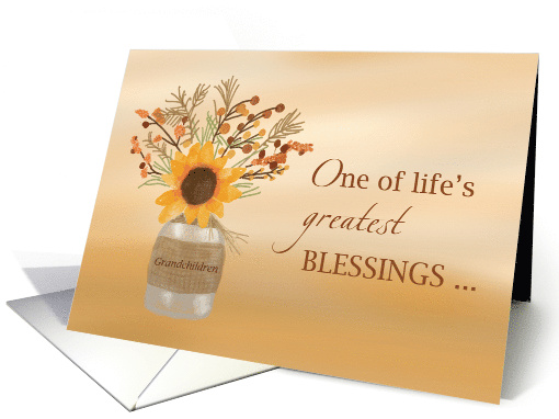 Grandchildren are Blessings at Thanksgiving Sunflower in Vase card