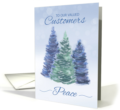 To Customers Holiday Peace with Evergreen Trees card (1657568)