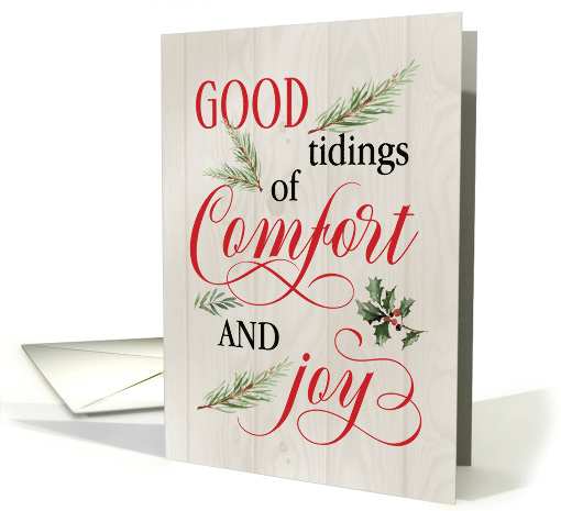Rustic Christmas Good Tidings of Comfort and Joy card (1658708)