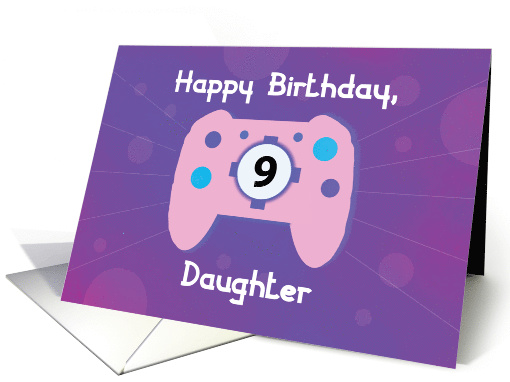 Daughter 9 Year Old Birthday Gamer Controller card (1659096)