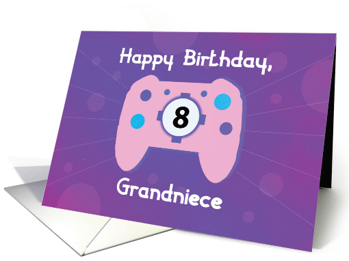 Grandniece 8 Year Old Birthday Gamer Controller card (1659656)