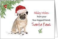 Pug Christmas From Dog in Funny Santa Hat card