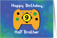 Half Brother 9 Year...