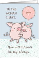 Wife Custom Name Sarah Happy Anniversary Cute Pigs card