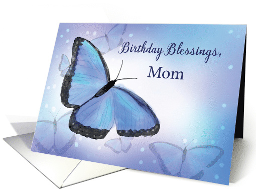 Mom Birthday Blessings Religious Butterfly Blue and Purple card