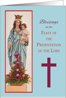 Presentation of the Lord Feast Day Mary Holding Baby Jesus with Flower card