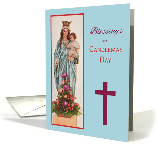 Candlemas Day Mary Holding Baby Jesus with Flowers card (1665732)